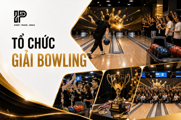 Tổ chức giải Bowling Tổ chức giải Bowling